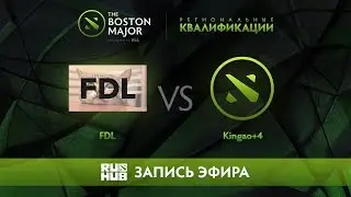 FDL vs Kingao+4, Boston Major Qualifiers - America [Jam, LightOfHeaveN]