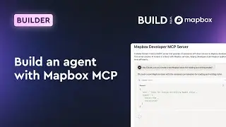 Build an agent with Mapbox MCP