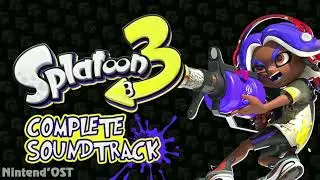 Splatoon 3 &ndash; Complete Original Soundtrack OST