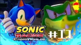 Sonic Racing: CrossWorlds #11: Sonic vs Vector (GAMEPLAY)