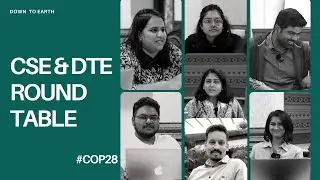 CSE & DTE rountable: What to expect from COP28