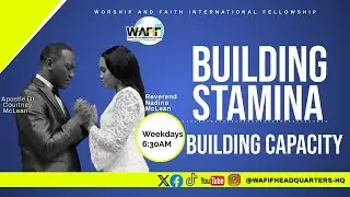 Building Stamina, Building Capacity with Apostle Dr. Courtney McLean