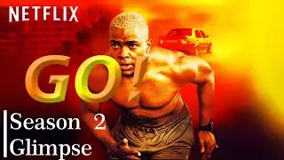Go! Season 2 | Netflix | First Glimpse