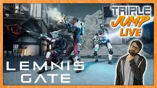 TIMEY WIMEY BANG BANG STRATS - Lemnis Gate [Part 1] | TripleJump Live!
