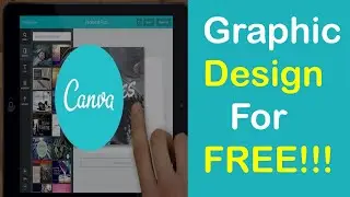 Canva Tool: How to Create Amazing Graphics for FREE!!!