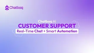 AI Customer Support Playbook  Real Time Chat + Smart Automation   Chatboq