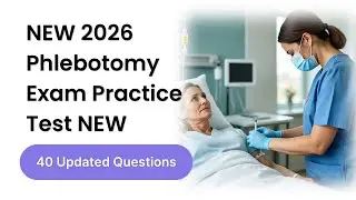 Phlebotomy Exam 2026 Practice Challenge: 40 Key Questions & Answers #phlebotomy