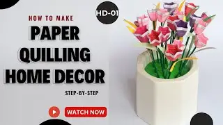 DIY Paper Quilling Flower Pot | Easy Quilling Designs for Home D&eacute;cor | Handmade Craft Ideas 2025