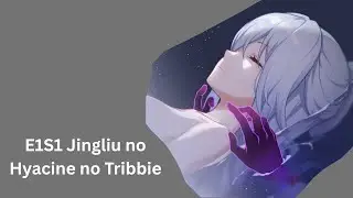 (V3 3.4) (buffed) E1S1 Jingliu (no Tribbie, no Hyacine)