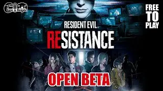 Resident Evil : Resistance - Open Beta Gameplay - Free To Play [Steam Full HD] [1080p]
