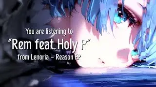 Lenoria - Rem (Official Stream)