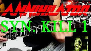 Annihilator - Syn  Kill 1 - With Diezel VH4