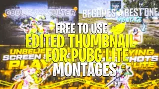 🔥FREE 2 USE THUMBNAIL FOR PUBG LITE MONTAGE ❤️ COLLAB WITH @litesfr