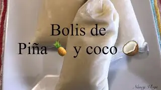 Como Hacer Bolis De Pi&ntilde;a🍍Y Coco 🥥