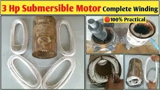 3 Hp Submersible Motor Winding! Submersible Pump Winding with Winding Data! Submersible Winding Data