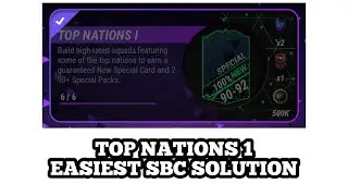 TOP NATIONS 1 SBC SOLUTION | MADFUT 24
