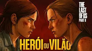 HERÓI ou VILÃO | RAP - The Last of Us Parte 2 - Ellie vs Abby
