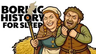Boring History For Sleep - The Most EMBARRASSING Royal Deaths in History and more