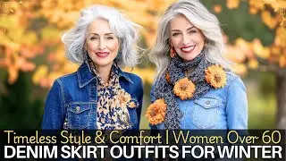Cozy & Chic Winter Denim Skirt Outfits 2024-2025 | Timeless Style & Comfort for Women Over 60!