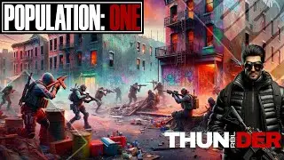 POPULATION ONE VR | TEC9⚡ Thunder ⚡ Feat: BATCOUNTRYAMG & SPECARIST #populationone #gameplay