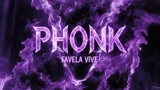 PHONK &ndash; FAVELA VIVE 🇧🇷 Brazilian Phonk | Favela Phonk | Street Phonk | VIRAL 2026