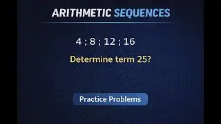Arithmetic Sequences | Finding the nth Term (Practise Problem)