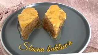 Slasna baklava. S ovim desertom ne možete pogriješiti ni u jednoj prilici! #311