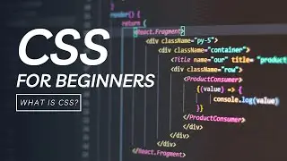 What is CSS? | CSS for Beginners