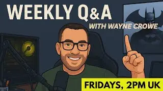 Q and A with Wayne Crowe - Live January 2