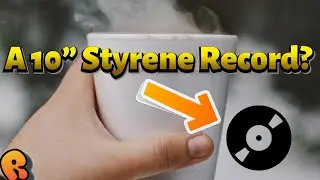 A 10&rdquo; Styrene Record?