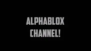 OFFICIAL TRAILER OF ALPHABLOX
