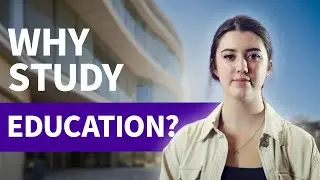 Why study Education? | University of Sheffield