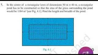 IMPORTANT QUESTION ON QUADRATIC EQUATION POND INSIDE A RECTANGULAR LAWN. BOARD MATHS 2025