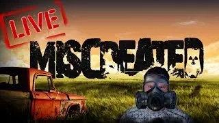 Miscreated | PVE | update 51| LIVE