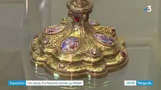 L'orf&egrave;vrerie religieuse s'expose au Maap de P&eacute;rigueux