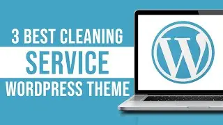 3 Best Cleaning Services WordPress Themes (2024)