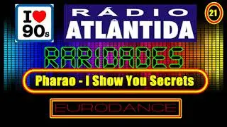 Pharao - I Show You Secrets
