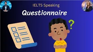 IELTS Speaking Part 3 - Questionnaires and Surveys: Discussing Public Opinions & School Feedback
