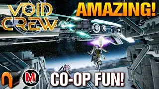 VOID CREW An AMAZING FUN Co-op Game!
