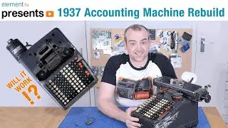 Restoring a Vintage Electro-Mechanical Accounting Machine