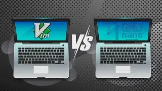 Nano vs Vim