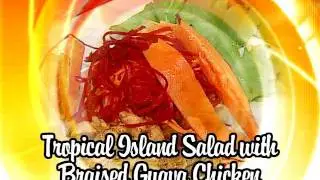 Tropical Island Salad with Braised Guava Chicken - Grace Foods Creative Cooking Chef Series