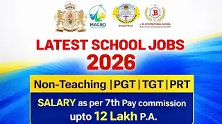 Latest Private School Recruitment 2026 | Teaching & Non-Teaching Posts | ₹50,000 Pay | PGT TGT PRT