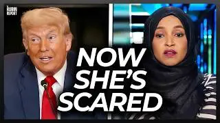 Ilhan Omar Is Scared After Trump&rsquo;s Latest Threat to Her