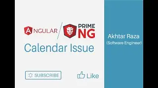 Angular PrimeNg calendar issue | PrimeNg Calendar | Angular PrimeNg calendar