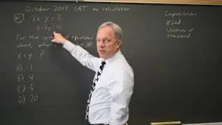 Oct 2017 SAT: Basic system of equation - question #3-1