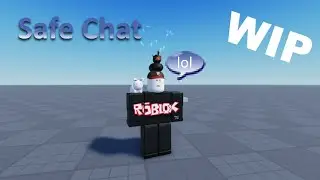 Roblox Safe Chat 2026 - WIP