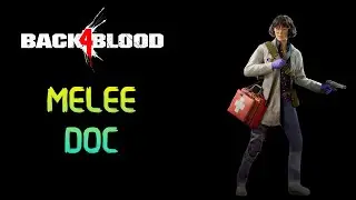 NO HOPE | MELEE + DOC | Support Deck Build | BACK 4 BLOOD