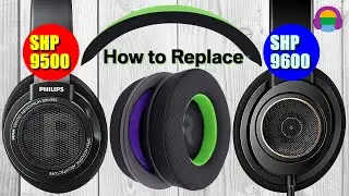 How to Replace: Philips SHP9500, SHP9600 Headphones Headband / Ear Pads