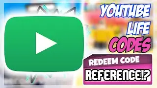 (2022) **NEW** 🔴 Roblox YouTube Life Codes 🔴 ALL *UPDATE* CODES!